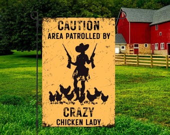 Funny Chicken Garden Flag PNG, Patrolled by Crazy Chicken Lady Sublimation Design, Farmhouse Yard Decor, Digital Download for Printing