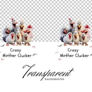 May include: A group of cartoon chickens with white feathers and red combs, some with blue eyes, are gathered together with their beaks open, as if they are singing or shouting. The text "Crazy Mother Cluckers" is below the image.
