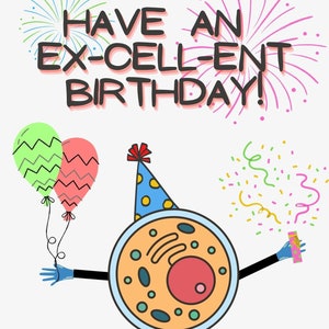 Tarjeta de cumpleaños de la célula científica, Tener un cumpleaños ex-celular, célula, biología, tarjeta (IMPRIMIBLE)