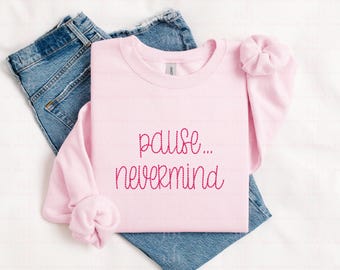 Pauze... Nevermind Mahjong-geborduurd sweatshirt | Dot Crak Bam | Joker | Tegels | MAHJ | Lente | Game-avond | Comfortabele MAHJ-kleding