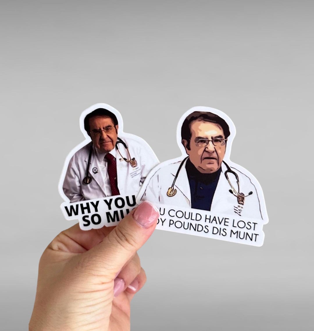 Set Dr. Nowzaradan Meme why You Eat so Much