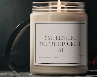 Smells Like You're Divorced AF Candle, Divorce gift, Divorce Candle, Divorce Candle Gift, Newly Divorce Gift, Funny Divorce Gift, Breakup