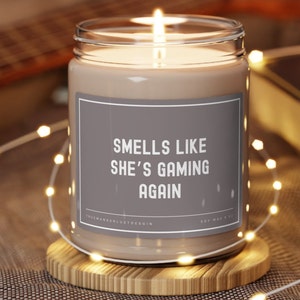 Smells Like She's Gaming Again Candle Gift, Gifts for Gamers, Gamer Theme Gifts, Gifts for Boyfriend, Video Game Player Gifts, Gaming Gifts
