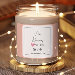 Świeca No Bunny Loves You Like I Do, Wesoły prezent wielkanocny dla niej Prezent wielkanocny dla niego Spersonalizowany prezent wielkanocny Świeca Dekoracja wielkanocna Prezent na świecę