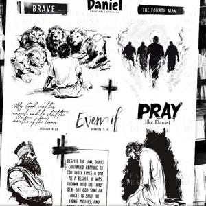 May include: A set of printable stickers featuring black and white illustrations of biblical scenes and quotes. The stickers include images of lions, angels, and people praying. The text on the stickers includes quotes from the Bible, such as "Even if" and "Pray like Daniel".