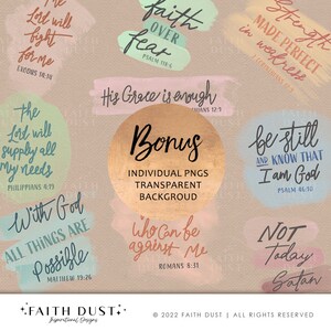 May include: A set of 10 digital watercolor illustrations with inspirational quotes and bible verses. The illustrations feature a variety of colors, including pink, blue, green, and gold. The quotes include "Lord will fight for me", "Faith over fear", "His Grace is enough", "Strength made perfect in weakness", "Be still and know that I am God", "With God all things are possible", "Who can be against me", and "Not today Satan".