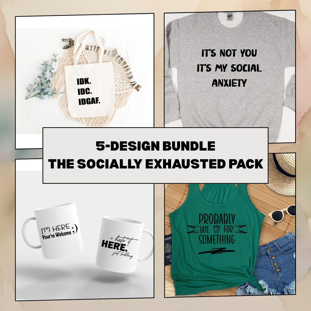Anti Social SVG Bundle | Funny Introvert PNG | Social Anxiety Shirt ...