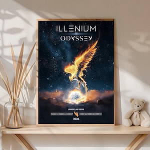 May include: A framed poster with the text "ILLENIUM ODYSSEY" and a fiery phoenix illustration. The poster also includes the text "SPHERE LAS VEGAS" and dates in March 2026. The poster is displayed on a wooden shelf with decorative items.