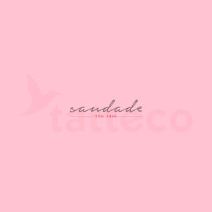 Saudade Semi-permanentes Tattoo (2er Set)