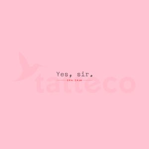 Yes, Sir. Semi-Permanent Tattoo (Set of 2)