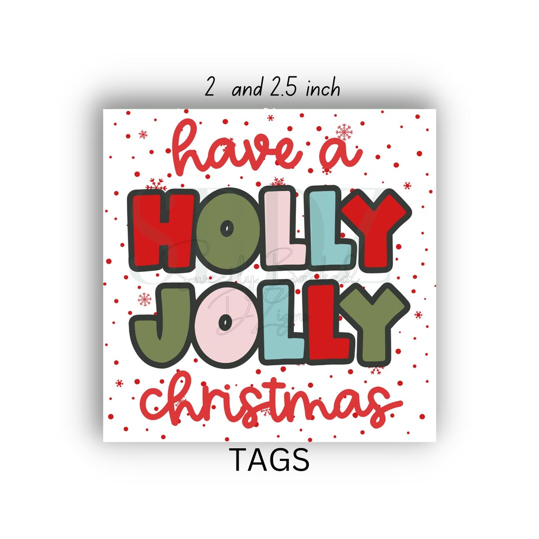 Printable Christmas Tags- Holly Jolly-christmas Tag-gift Tag-cookie Tag ...