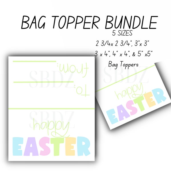 5 SIZES-Printable Easter Bag Toppers-Treat Toppers-Bag Toppers-Cookie Bag Toppers-Easter