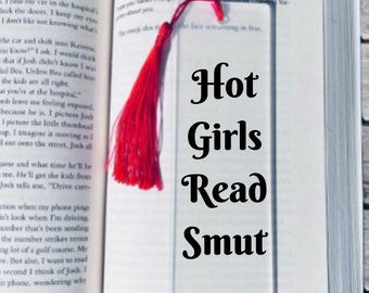 Hot Girls Read Smut Bookmark For Women Book Gifts Bookish Merch Book Accessories Book Club Gift Spicy Bookmarks Gifts For Readers