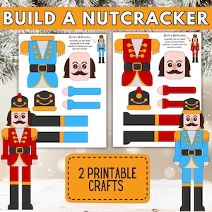 May include: Printable craft featuring two nutcracker designs in red and blue. Each design includes separate pieces for assembly, such as the head, torso, and legs. The text "BUILD A NUTCRACKER" and "2 PRINTABLE CRAFTS" are displayed.