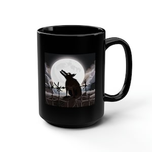 Werewolf?  There Wolf... Coffee Mug, 15oz