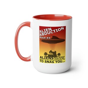 Rules For Alien Abduction #3 Coffee Mug, 15oz