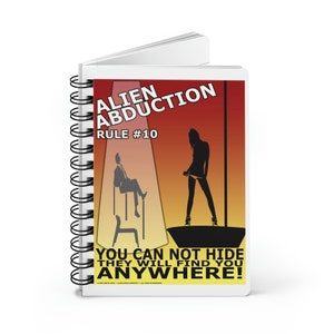 Rules for Alien Abduction Spiral Bound Journal #10