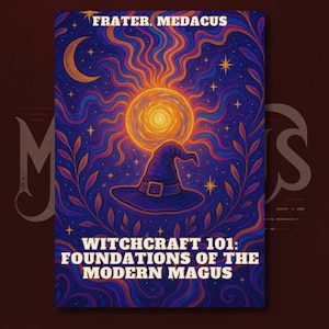 Foundations of the Modern Magus | Witchcraft 101 Grimoire PDF | Beginner Witch Digital Book of Shadows | A4 Printable Module