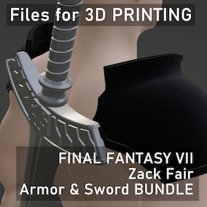 FF7 Crisis Core Reunion - Zack Fair Armor & 2nd Class Sword - BUNDLE | Files for 3D PRINTING