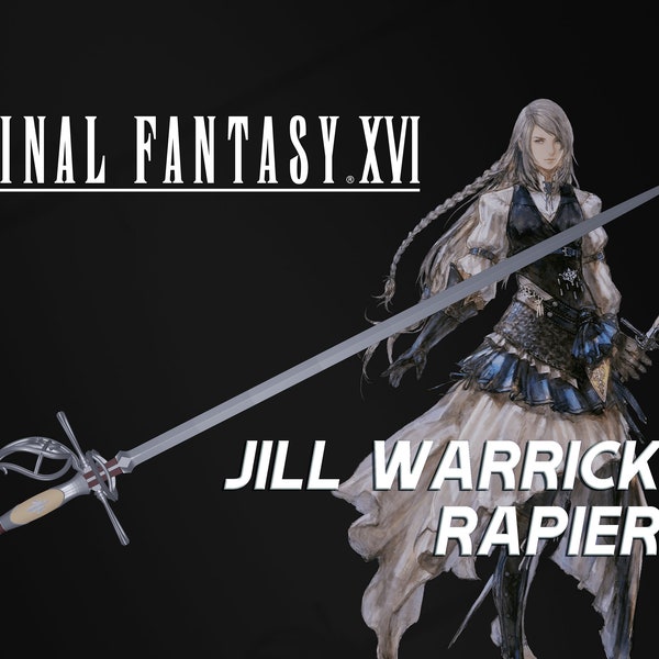 Final Fantasy XVI | Jill Warrick's Rapier - Files for 3D PRINTING