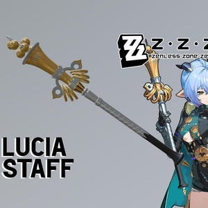 May include: An image featuring a character from the game Zenless Zone Zero holding a staff. The staff is gold and silver with intricate details. The text "LUCIA STAFF" is displayed in bold white letters.