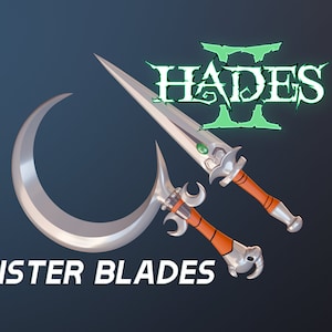 Hades 2 | Melinoë&#39;s Sister Blades - Files for 3D PRINTING