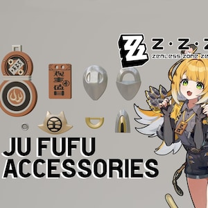 Op de afbeelding: Een set accessoires voor het videospel "Ju FuFu", met verschillende items zoals een klein doosje met een vlamontwerp, een rechthoekig label met Japanse karakters, een zilveren ring, een gouden ring, een zilveren schild, een zilveren helm en een gouden helm. De tekst "Ju FuFu Accessories" staat in grote zwarte letters onderaan de afbeelding. De tekst "Z.Z.Z Zenless Zone Zero" staat in de rechterbovenhoek van de afbeelding.