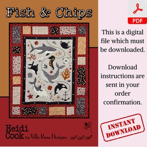 Puede incluir: Un patrón de acolchado descargable digitalmente que presenta una escena submarina caprichosa con peces, caballitos de mar, ballenas y un ancla. El acolchado está enmarcado con un borde rojo y negro. El título "Fish & Chips" está en la parte superior de la imagen. El texto "Heidi Cook for Villa Rosa Designs" está en la parte inferior de la imagen.