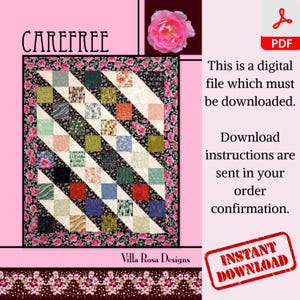 May include: A digital download pattern for a quilt called "Carefree" by Villa Rosa Designs. The quilt features a black background with a diagonal pattern of colourful squares and a pink floral border.