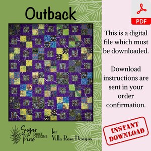 May include: A digital download pattern for a quilt called "Outback" by Sugar Pine Quilt Designs for Villa Rosa Designs. The quilt pattern features a colorful patchwork design with a purple background.