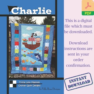 May include: A colorful quilt featuring a pirate ship design with the name "Charlie" at the top. The quilt has a blue background with a patchwork border and includes images of fish, clouds, and a pirate. The image also includes text that says "Instant Download".