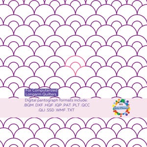 May include: A digital quilting pattern featuring a repeating scallop design in purple on a white background. The text "For Computerized Longarm Quilters" and a list of digital formats are included.