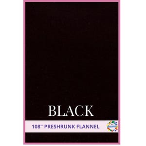 May include: A black flannel fabric sample with the word "BLACK" in white capital letters. Below the text is a banner that reads "108" PRESHRUNK FLANNEL". The image has a pink border.