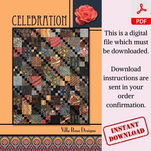 Può includere: Un modello di quilt digitale scaricabile chiamato "Celebration" di Villa Rosa Designs. Il quilt presenta un design patchwork con una varietà di colori e motivi.