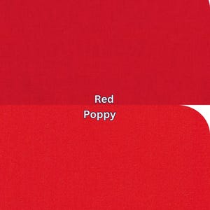 May include: A close-up of a fabric swatch in a vibrant red colour. The text "Red Poppy" is displayed in white, centered on the image. The fabric appears to have a subtle texture.