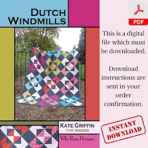 Dutch Windmills Villa Rosa Quilt Pattern Half Square Triangle Pattern Twin Size Quilted Patchwork Project Beginner Friendly Digital PDF