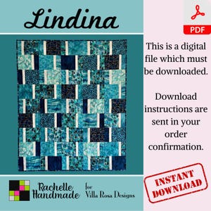 May include: A digital download pattern for a quilt called "Lindina". The quilt is made up of blue and white fabric squares with a geometric pattern. The pattern is available for instant download.