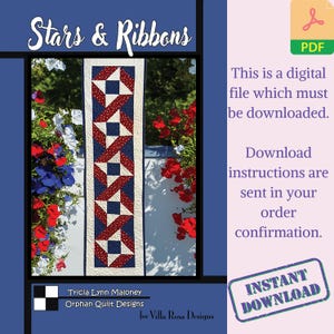 Peut inclure: Un fichier PDF numérique intitulé "Stars & Ribbons" présentant un motif de courtepointe patriotique. Le motif de la courtepointe présente des motifs d'étoiles et de rubans rouges, blancs et bleus. Le texte "Téléchargement instantané" est inclus.