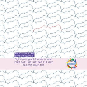 May include: A digital quilting pantograph pattern featuring a cloud design. The pattern is in blue lines on a white background, with a single red cloud. Text includes "For Computerized Longarm Quilters" and file formats.