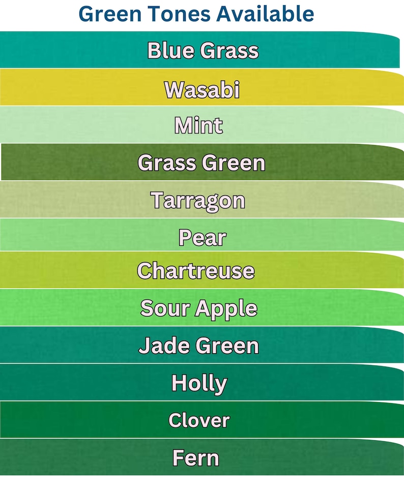Green Kona Cotton Solid by Robert Kaufman colors available include Blue Grass, Wasabi, Mint, Grass Green, Tarragon, Pear, Chartreuse, Sour Apple, Jade Green, Holly, Clover, Fern