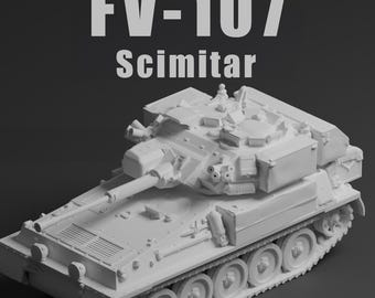 FV107 Scimitar Unpainted Miniature – Grey Resin British Reconnaissance Vehicle – 1/48 • 1/56 • 1/64 • 1/72 • 1/76 • 1/87 • 1/100 • 1/144