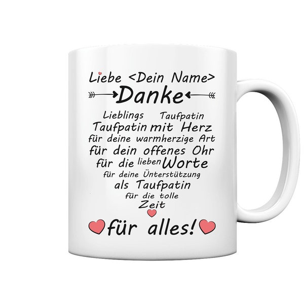 Danke Dankeschön Geschenk für Taufpatin mit Herz Personalisiert Tasse