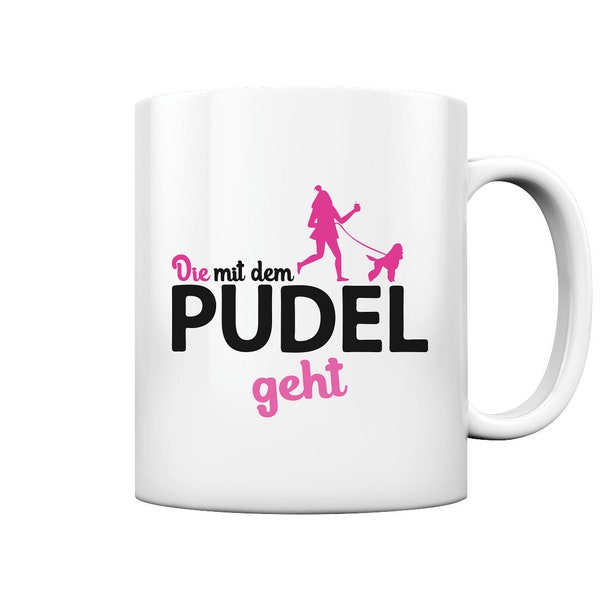 Pudel königspudel Kleinpudel Geschenk Tasse