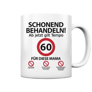 60 Geburtstag Mama Mutter Geburtstagsgeschenk Tasse