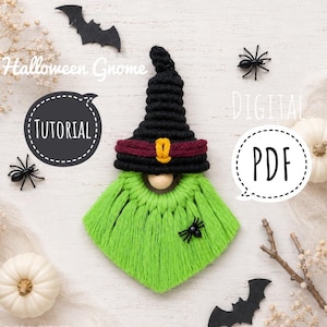 May include: A macrame gnome wall hanging featuring a black witch hat with a maroon band and yellow buckle, a wooden bead nose, and a bright green fringe beard. The text reads Halloween Gnome, TUTORIAL, and DIGITAL PDF.