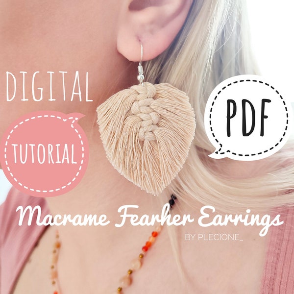 PDF Tutorial of macrame feather earrings for beginners, handmade jewelry with leaf DIY, Instant download/Digital Pattern by plecione_