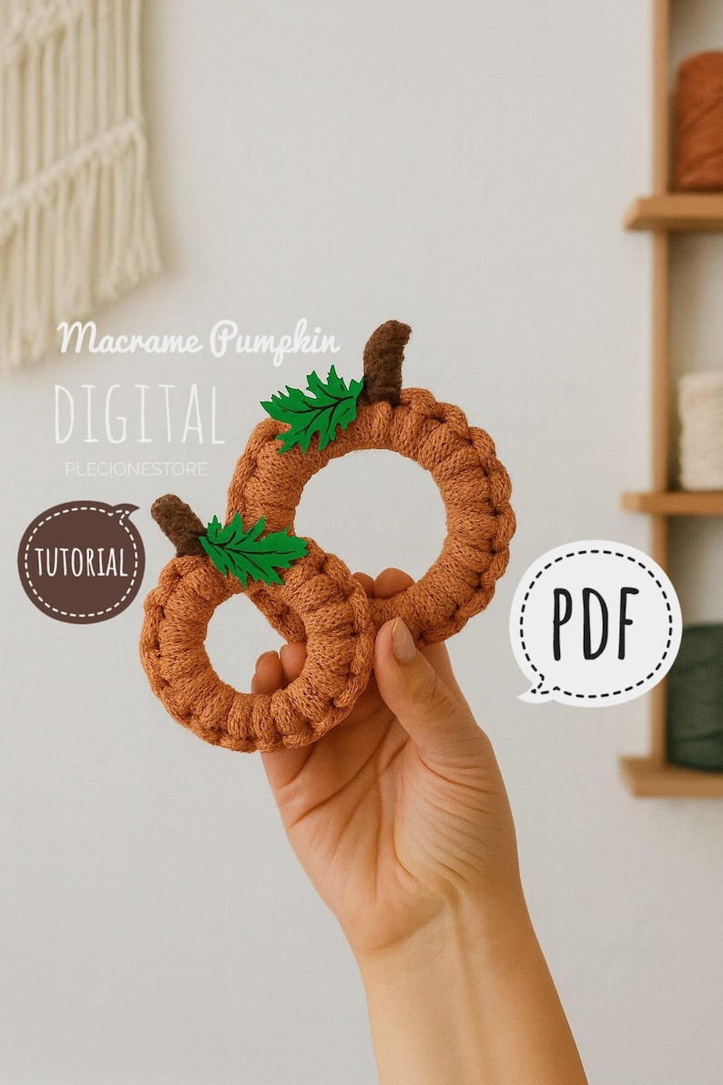 May include: Two handmade macrame pumpkins in shades of orange, with brown stems and green leaf accents. The pumpkins are circular and have the text "Macrame Pumpkin DIGITAL" and "TUTORIAL" and "PDF".