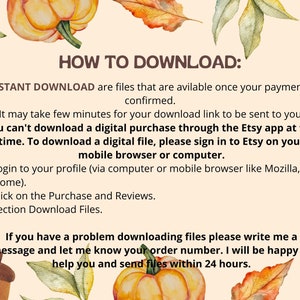 May include: A digital download guide with a fall theme. The text reads "HOW TO DOWNLOAD: INSTANT DOWNLOAD..." and provides instructions for downloading files. The background features watercolor pumpkins, leaves, and acorns.
