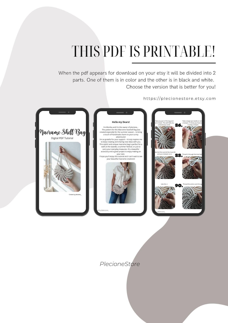 May include: Digital PDF tutorial for a Macrame Shell Bag. The image shows three smartphones displaying the tutorial. The first phone shows the bag design, the second phone shows a message, and the third phone shows step-by-step instructions. The text "THIS PDF IS PRINTABLE!" is at the top.