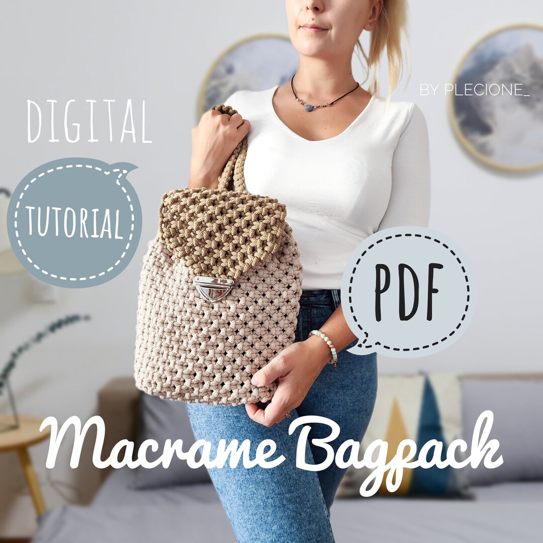 Macrame Backpack PDF Tutorial: DIY Beginner Pattern (instant Download ...